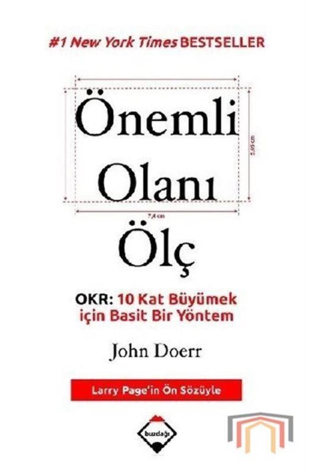 Önemli Olanı Ölç Okr 10 Kat Büyümek Için Basit Bir Yöntem