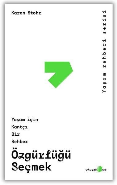 Özgürlüğü Seçmek