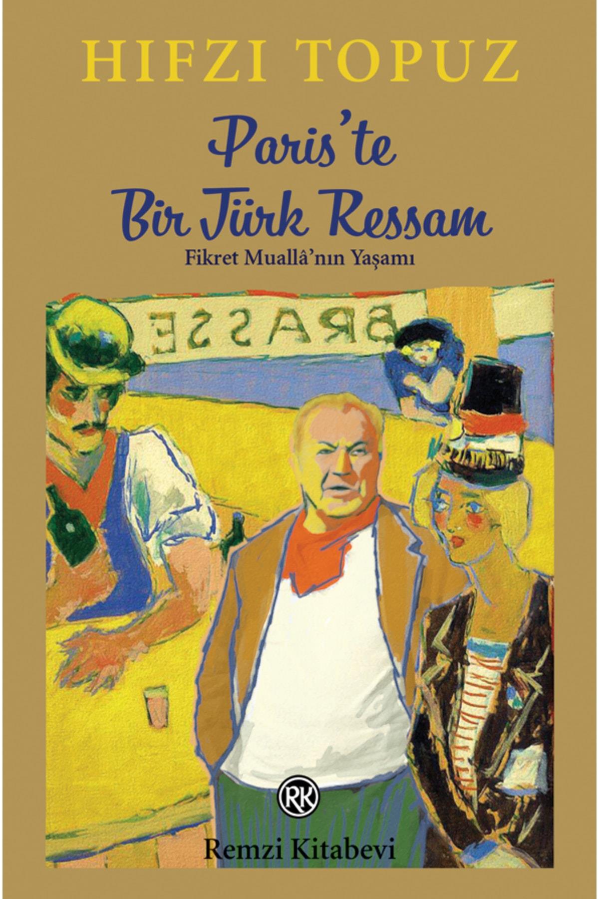 Paris'te Bir Türk Ressam