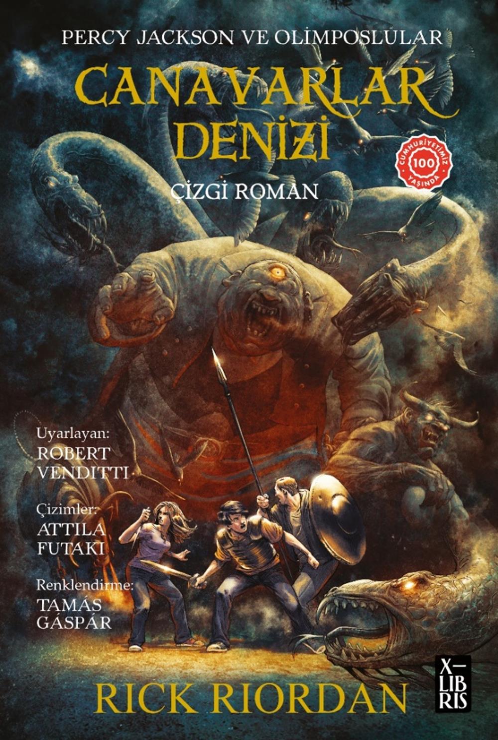 Percy Jackson ve Olimposlular Canavarlar Denizi / Rick Riordan