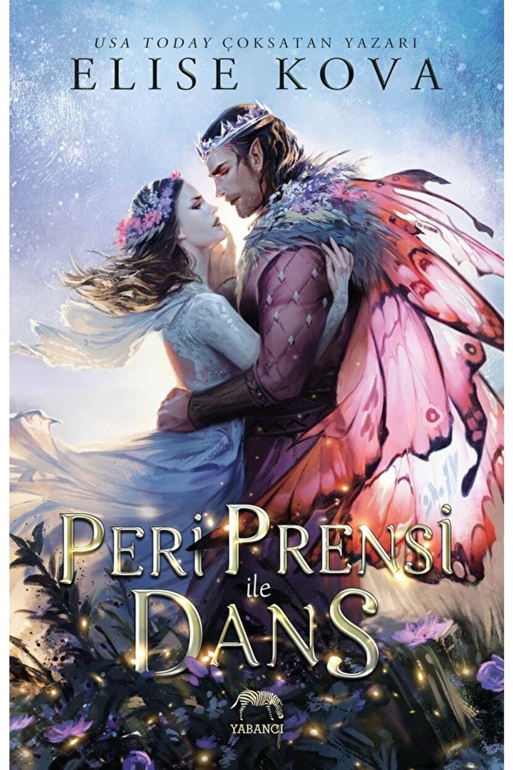 Peri Prensi Ile Dans / Elise Kova / / 9786258387834