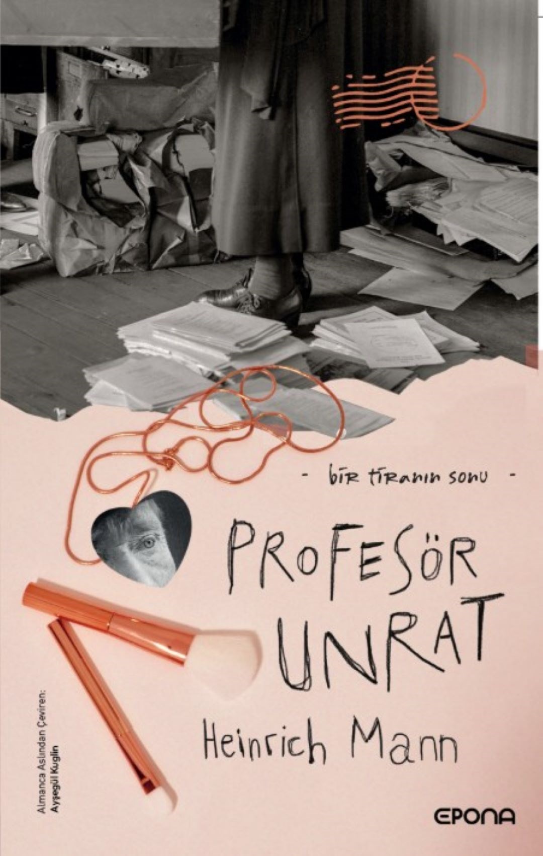 Profesör Unrat - Bir Tiranın Sonu