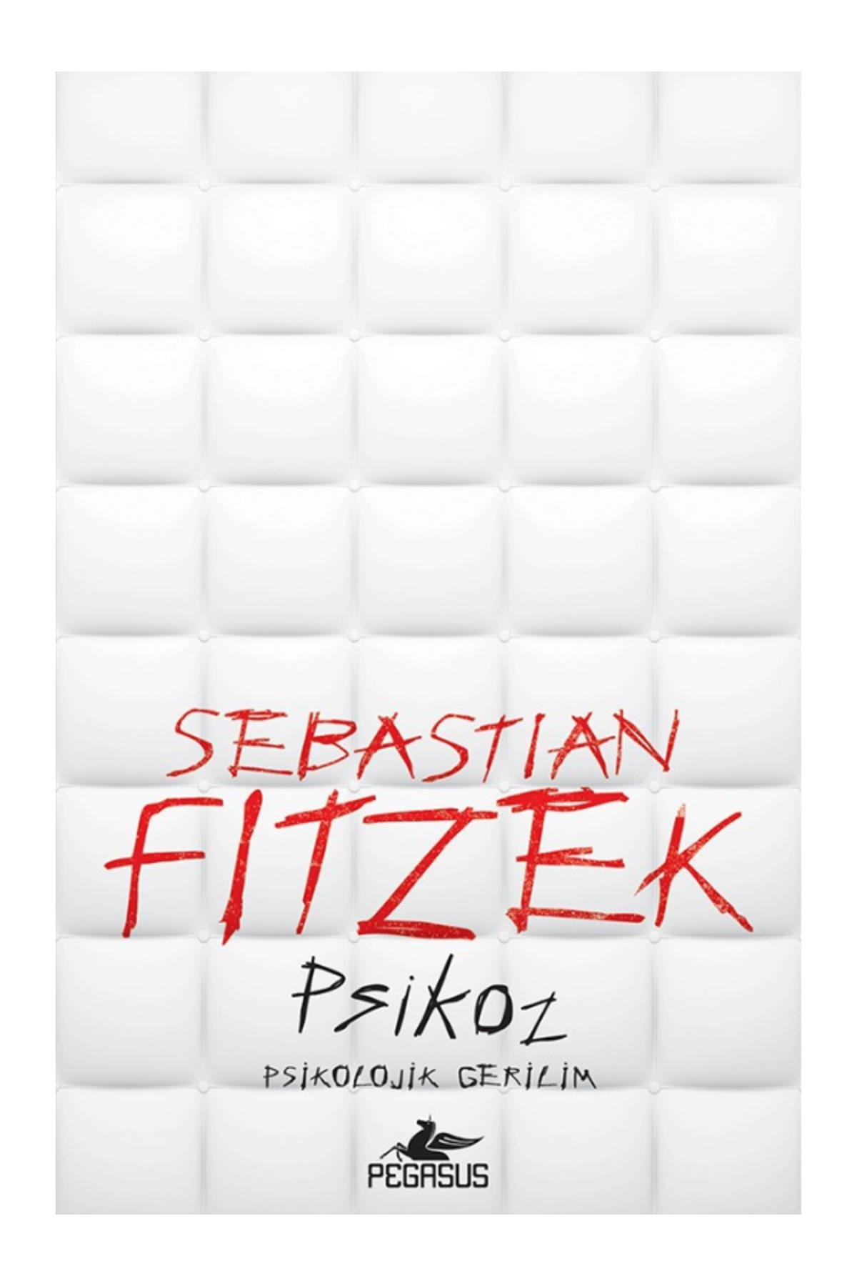 Psikoz - Sebastian Fitzek