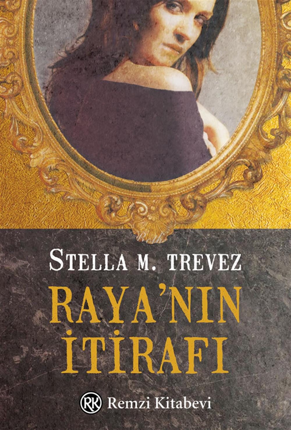 Raya`nın İtirafı