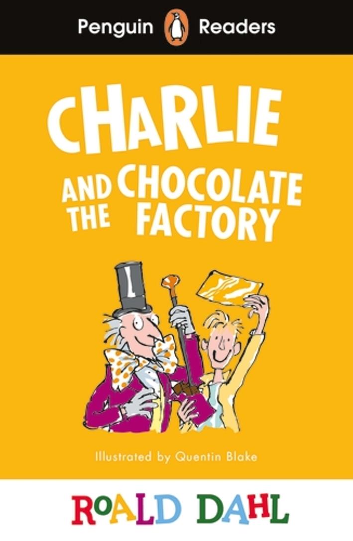 Readers Level 3: Roald Dahl Charlie and the Chocolate Factory