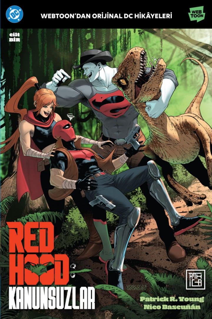 Red Hood - Kanunsuzlar 1