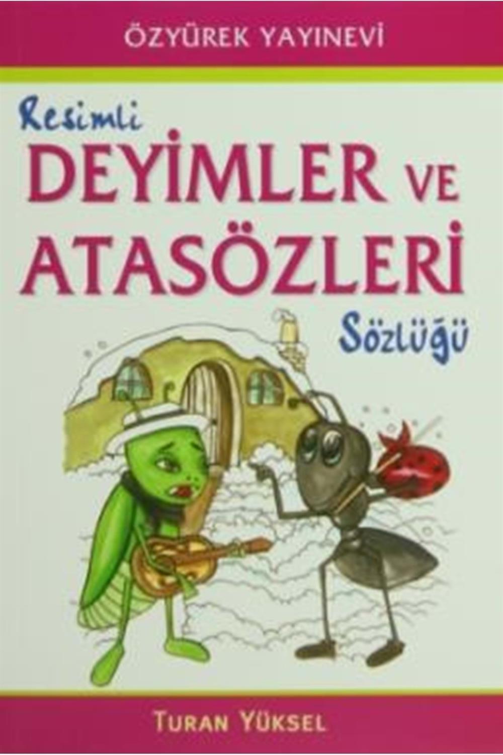 Renkli Deyimler ve Atasözleri Sözlüğü