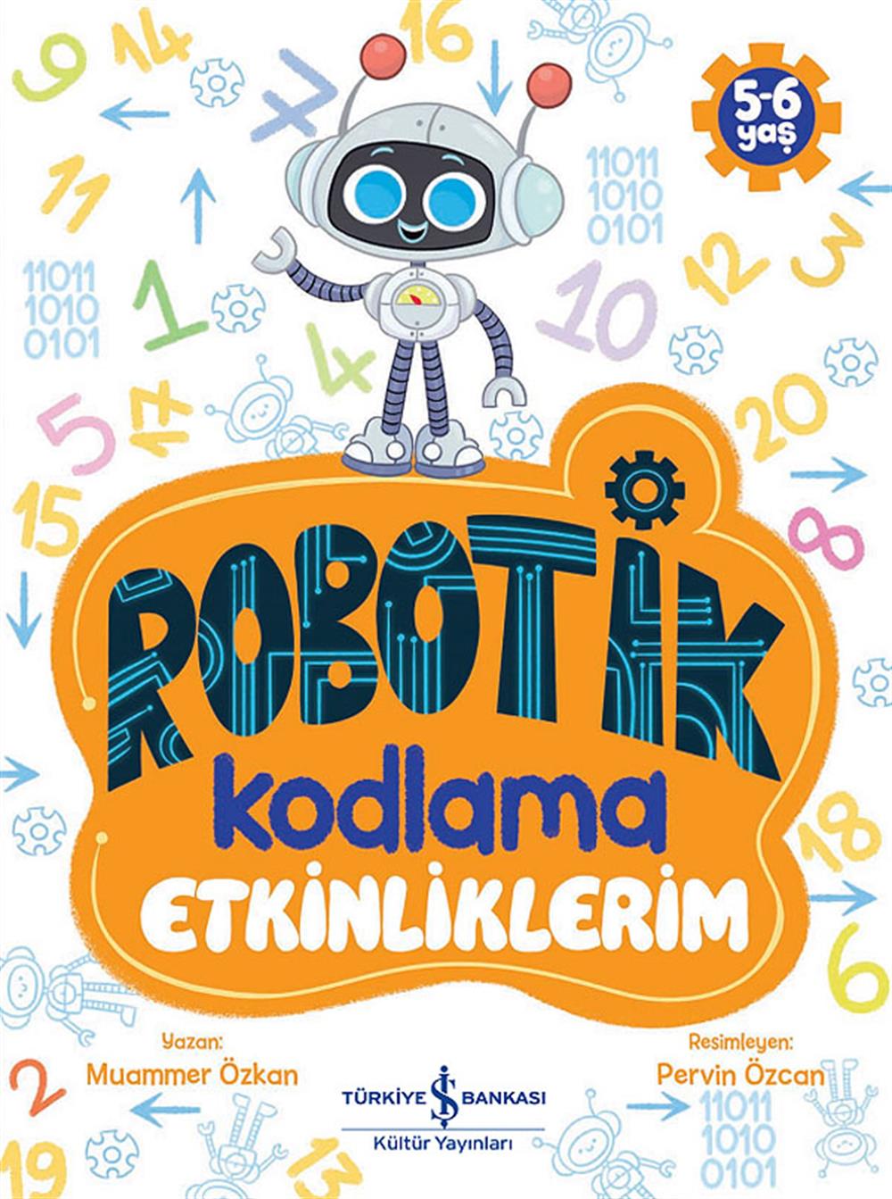 Robotik Kodlama Etkinliklerim-5-6 Yaş