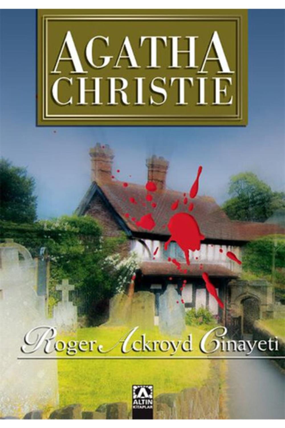 Roger Ackroyd Cinayeti  Agatha Christie