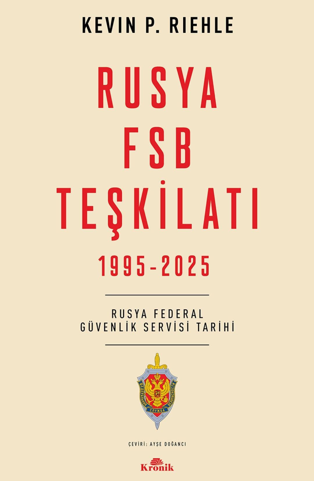 Rusya FSB Teşkilatı