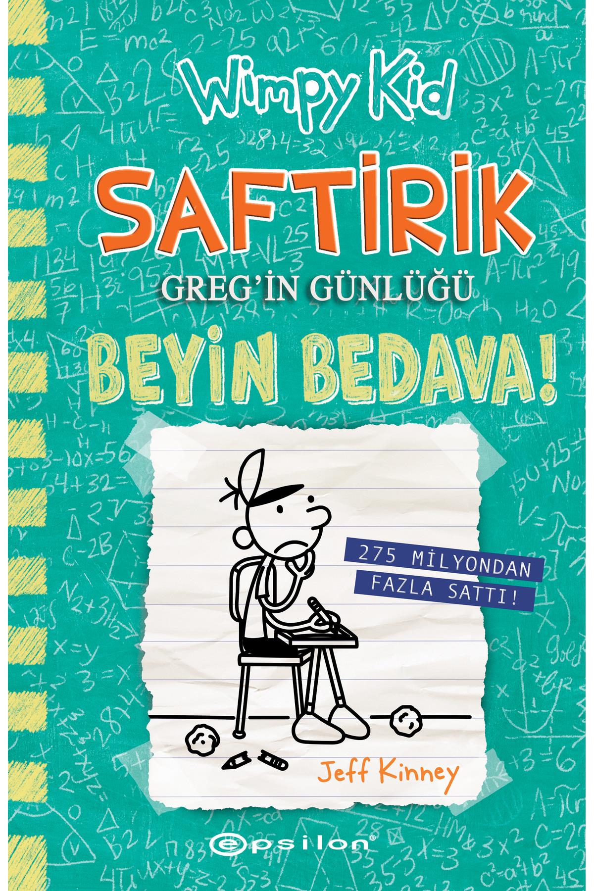 Saftirik 18 Beyin Bedava! Jeff Kinney