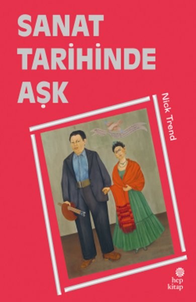 Sanat Tarihinde Aşk (Ciltli)