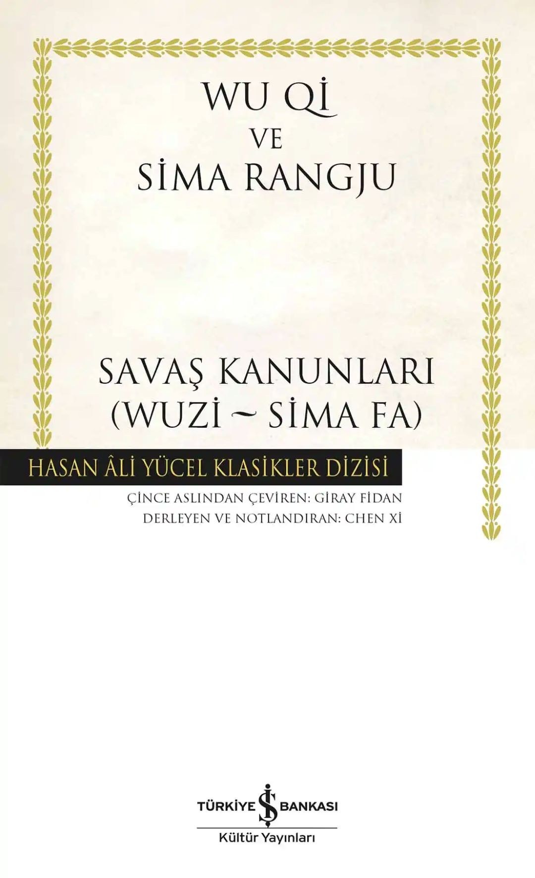 Savaş Kanunları ( Wuzi - Sima Fa )