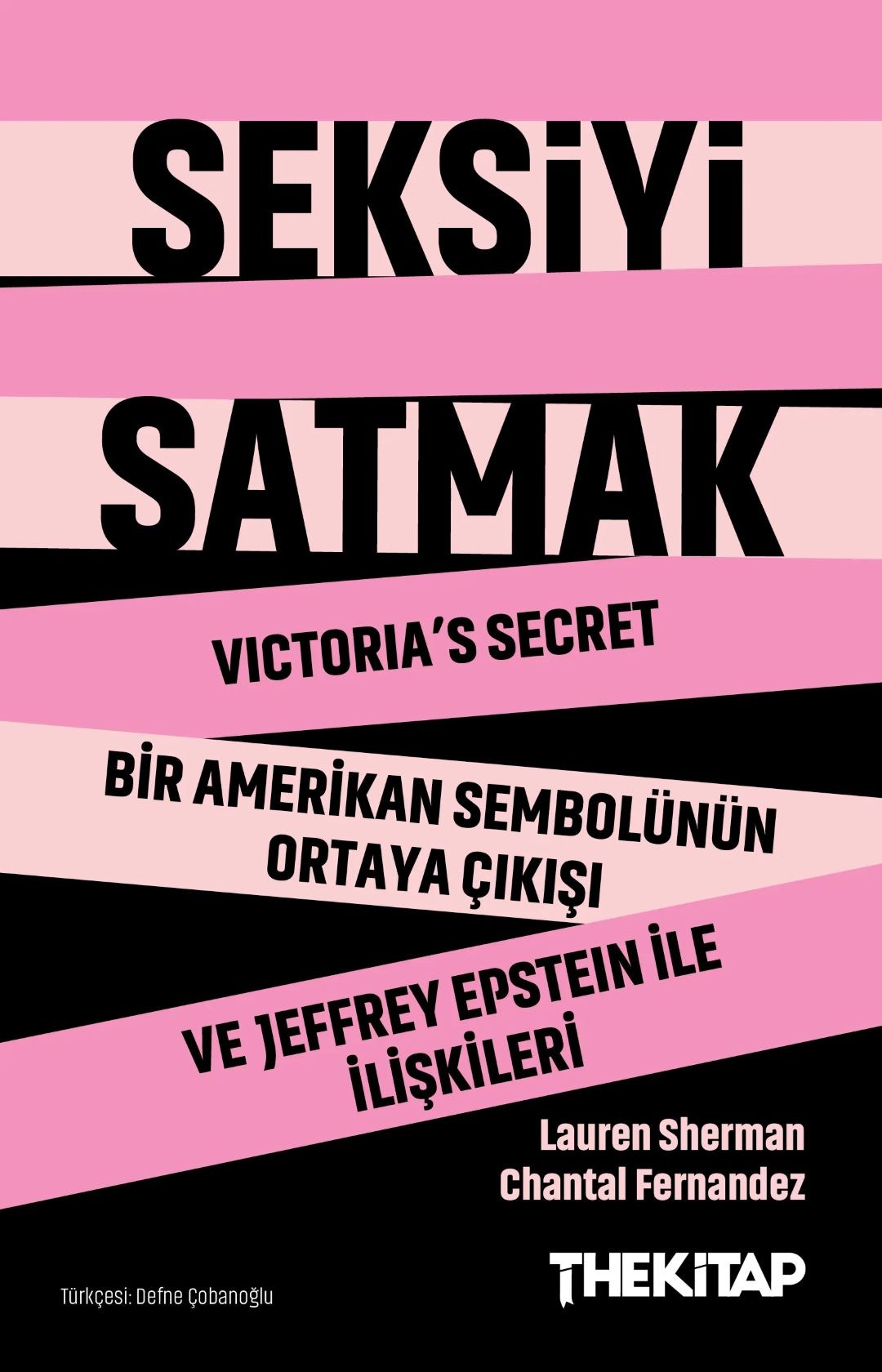 Seksiyi Satmak - Victoria's Secret Bir Amerikan Sembolünün Ortaya Çıkışı ve Jeffrey Epstein ile İlişkileri