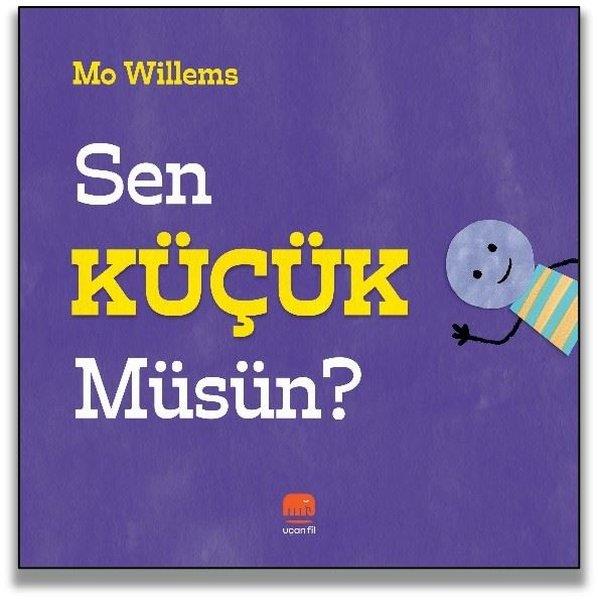 Sen Küçük Müsün?