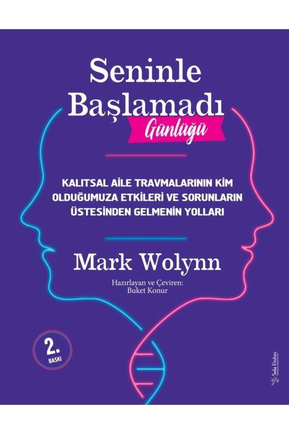 Seninle Başlamadı Günlüğü