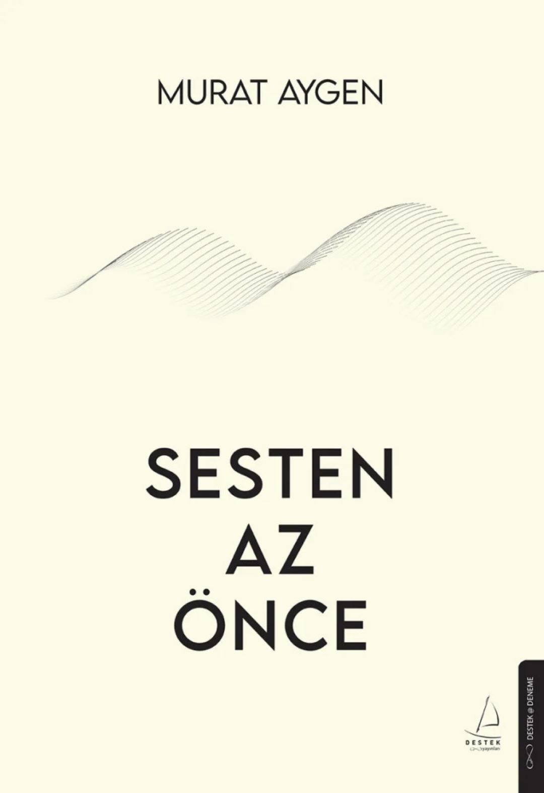 Sesten Az Önce