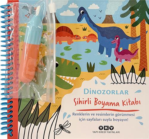 Sihirli Boyama Kitabı - Dinozorlar  (Ciltli) 