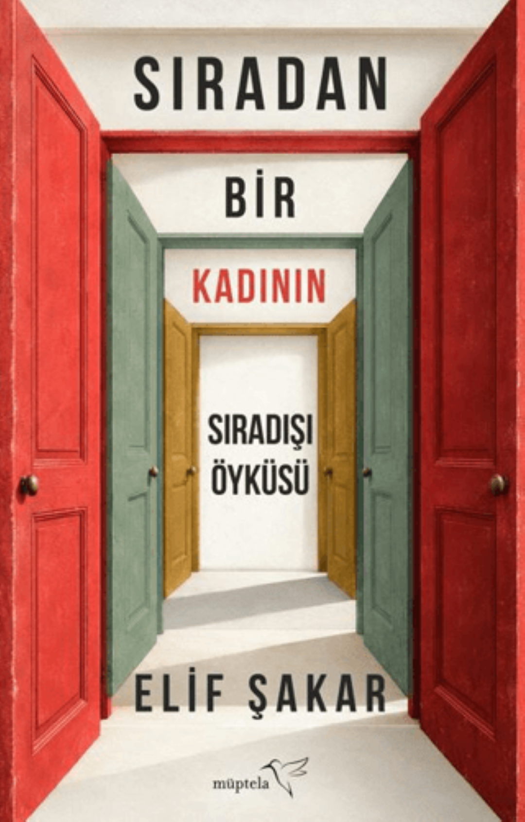 Sıradan Bir Kadının Sıradışı Öyküsü