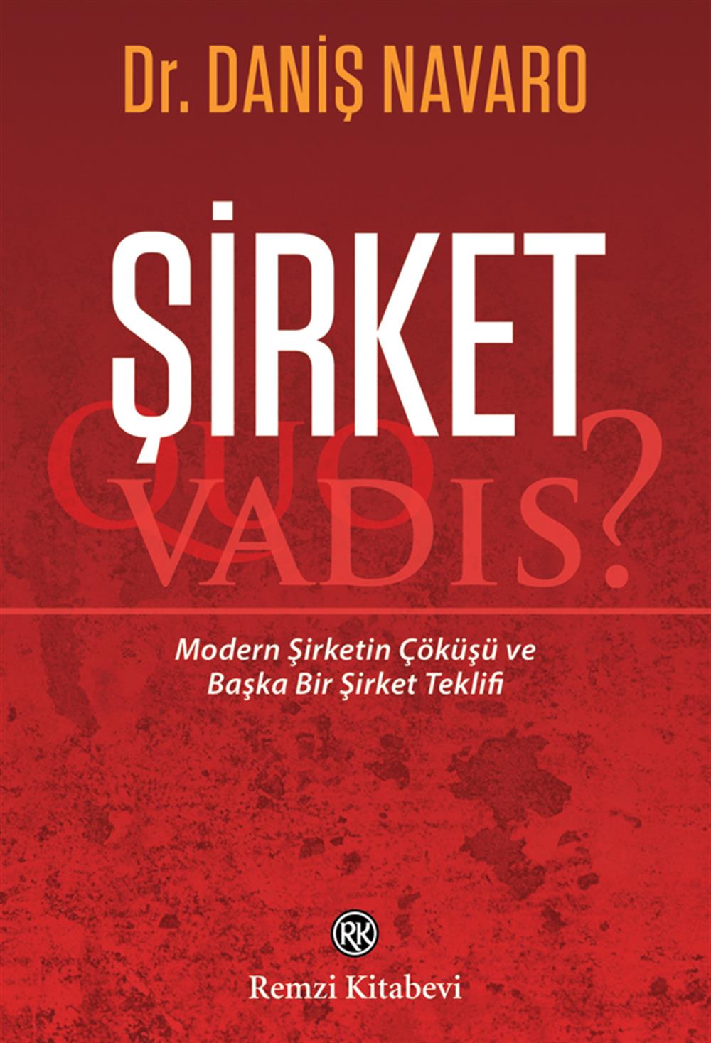 Şirket Quo Vadis
