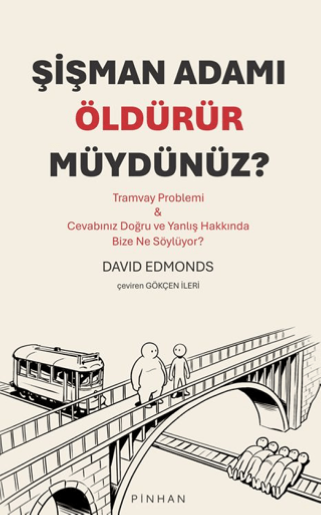 Şişman Adamı Öldürür Müydünüz?
