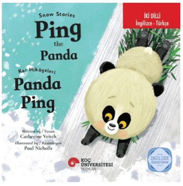 Snow Stories - Ping The Panda / Kar Hikayeleri – Panda Ping İngilizce Öğreniyorum (İngilizce-Türkçe)