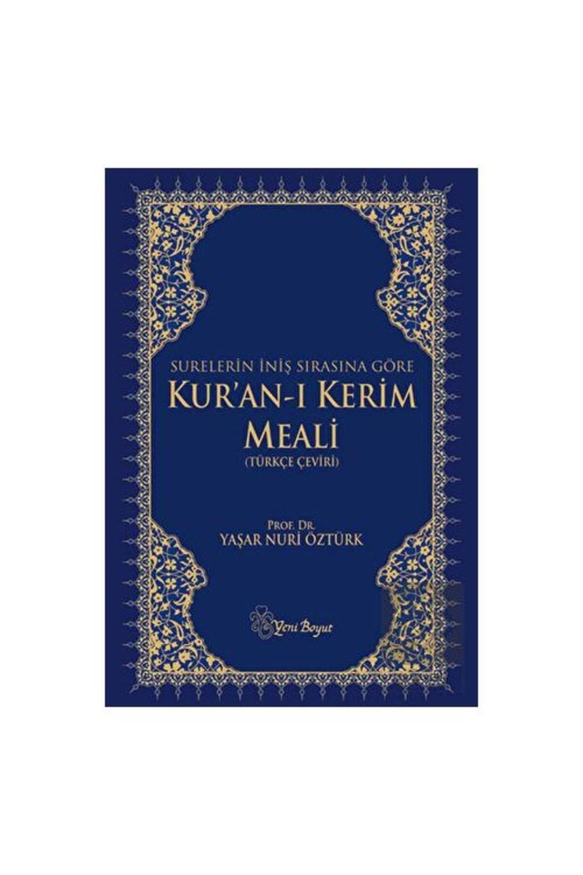 Surelerin Iniş Sırasına Göre Kur'an I Kerim Meali /