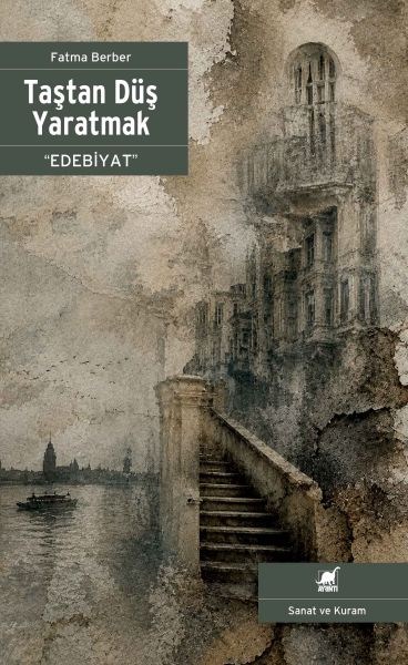 Taştan Düş Yaratmak 