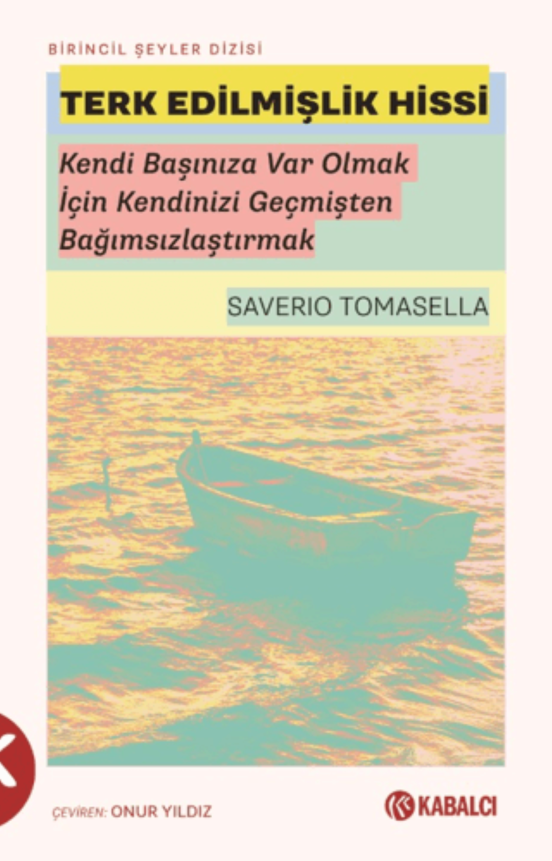 Terk Edilmişlik Hissi