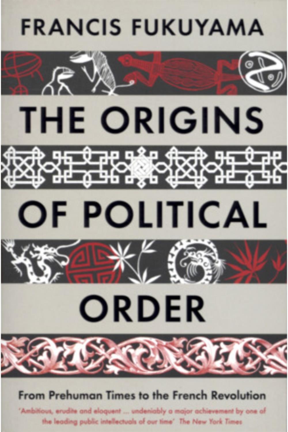 The Origins Of Political Order