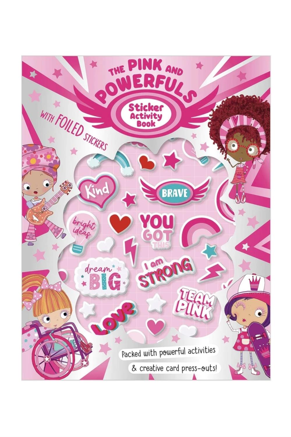 The Pink And Powerfuls