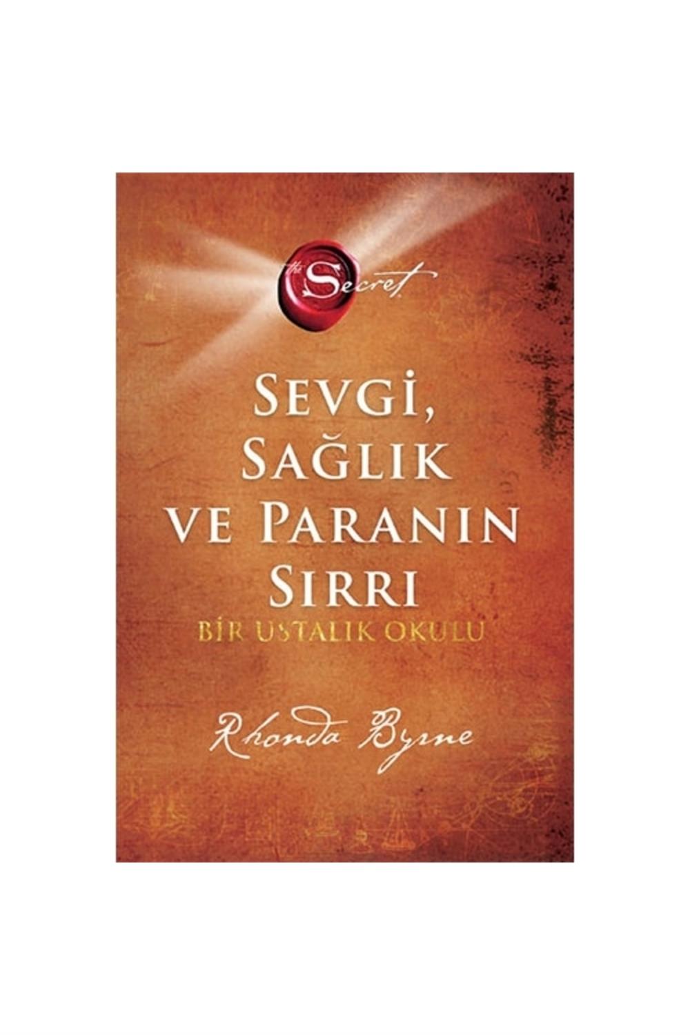 The Secret -sevgi Sağlık Ve Paranın Sırrı (ciltli)