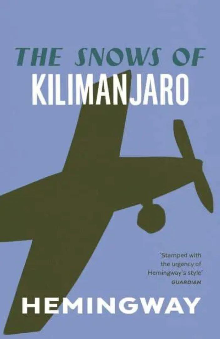 The Snows Of Kilimanjaro