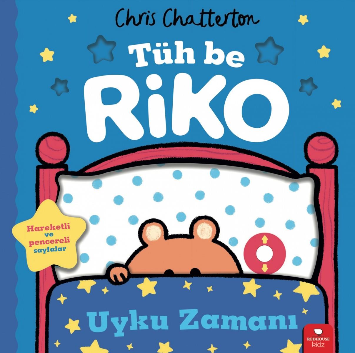 Tüh Be Riko Uyku Zamanı