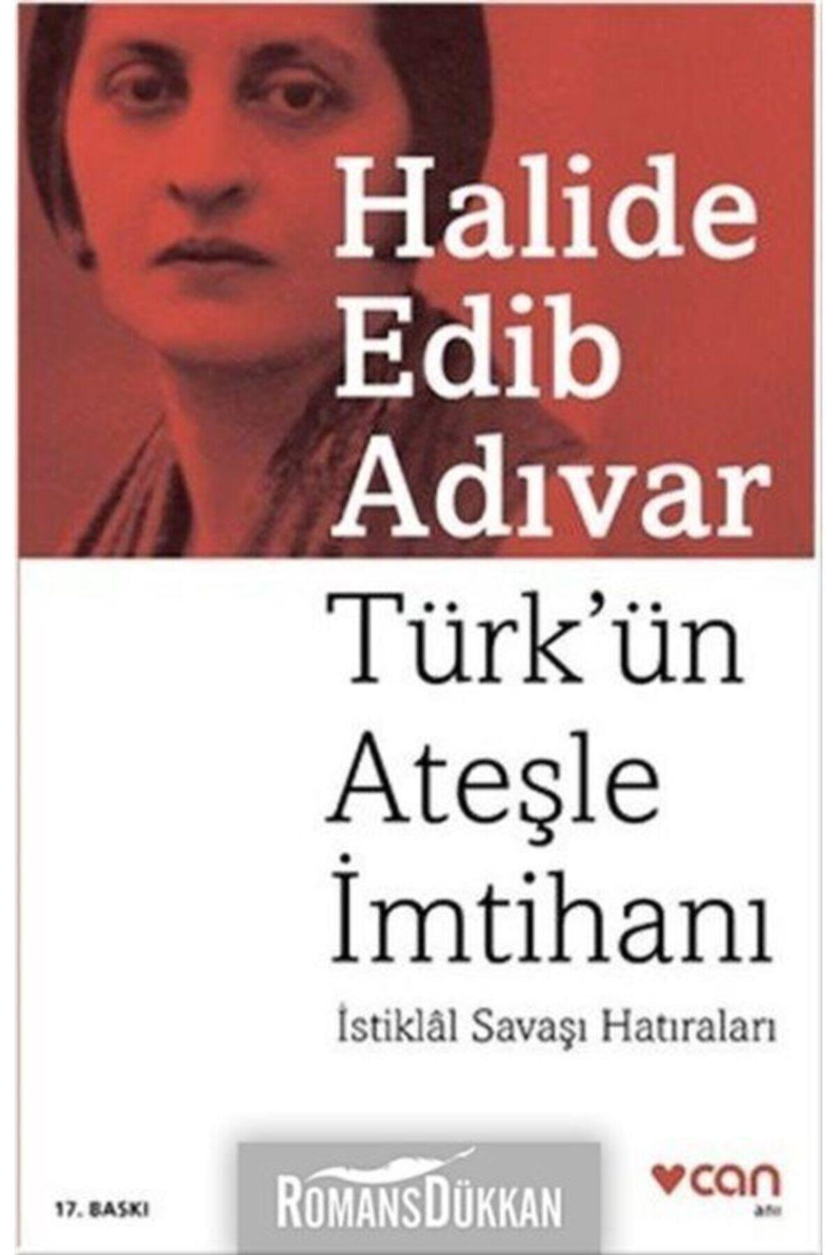 Türk'ün Ateşle İmtihanı İstiklâl Savaşı Hatıraları