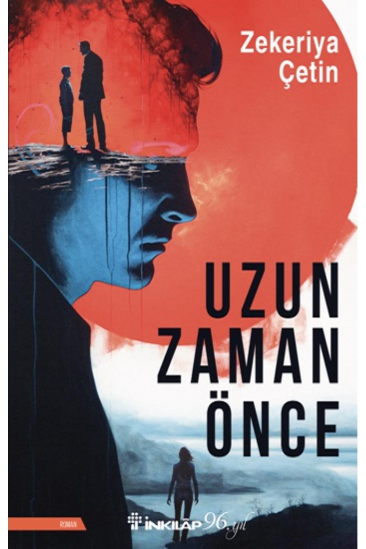 Uzun Zaman Önce