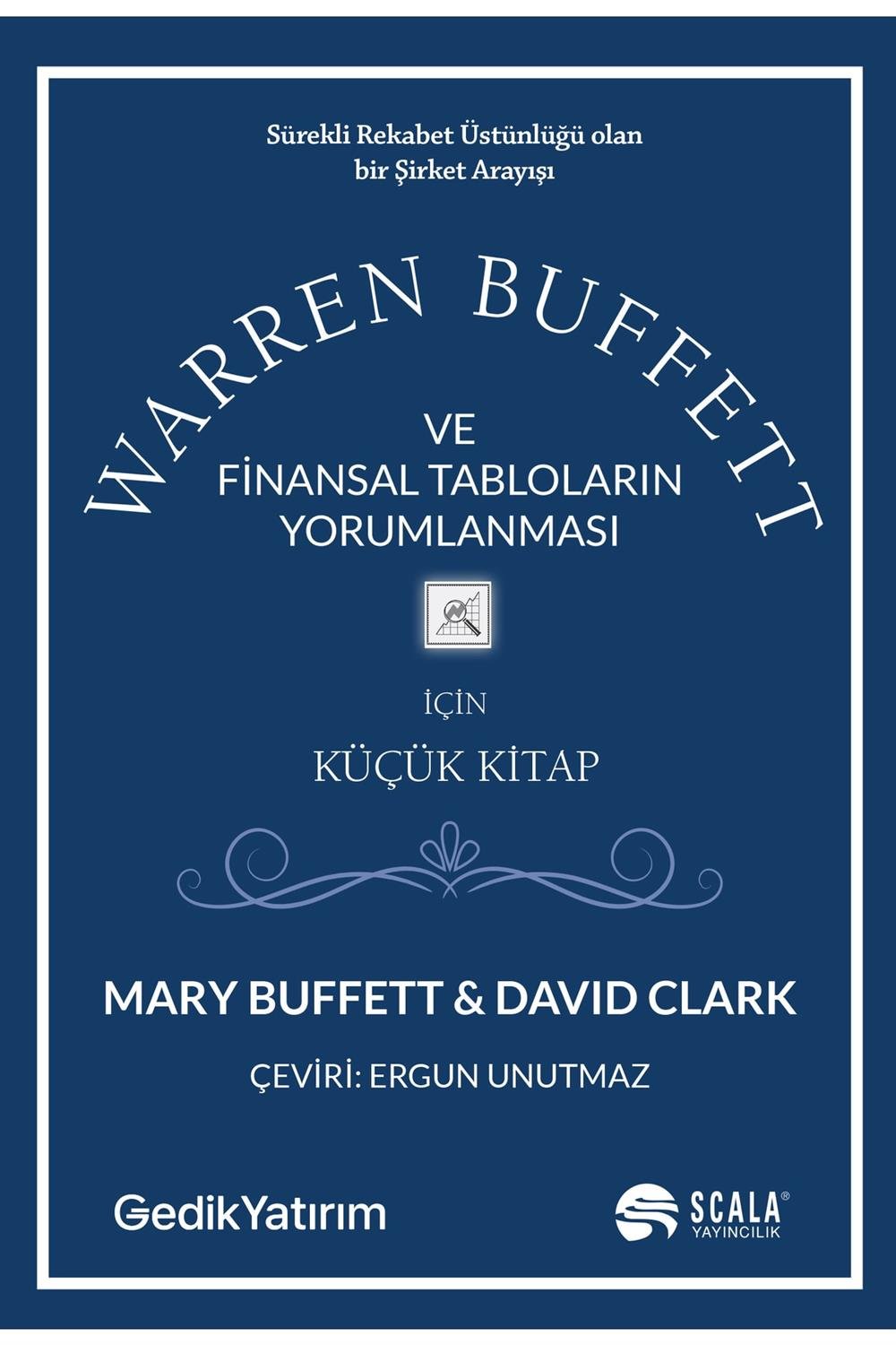 Warren Buffett ve Finansal Tabloların Yorumlanması- Mary Buffett- David Clark