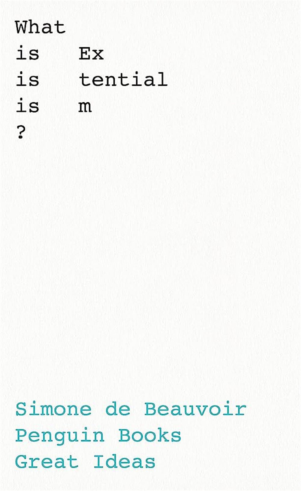 What is Existentialism