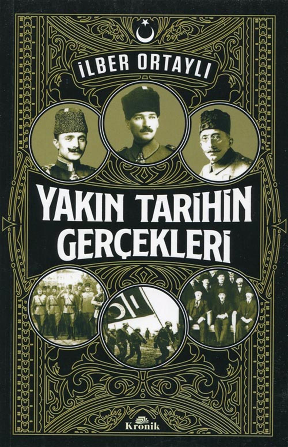 Yakın Tarihin Gerçekleri