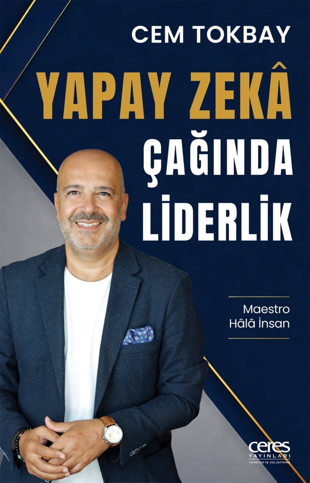 Yapay Zekâ Çağında Liderlik