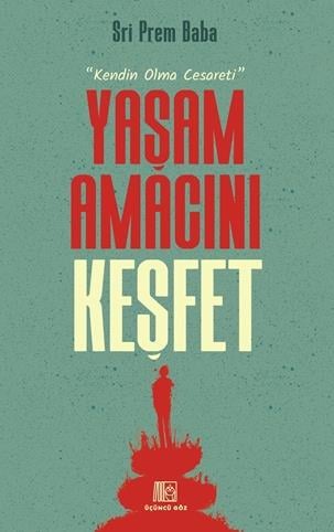 Yaşam Amacını Keşfet