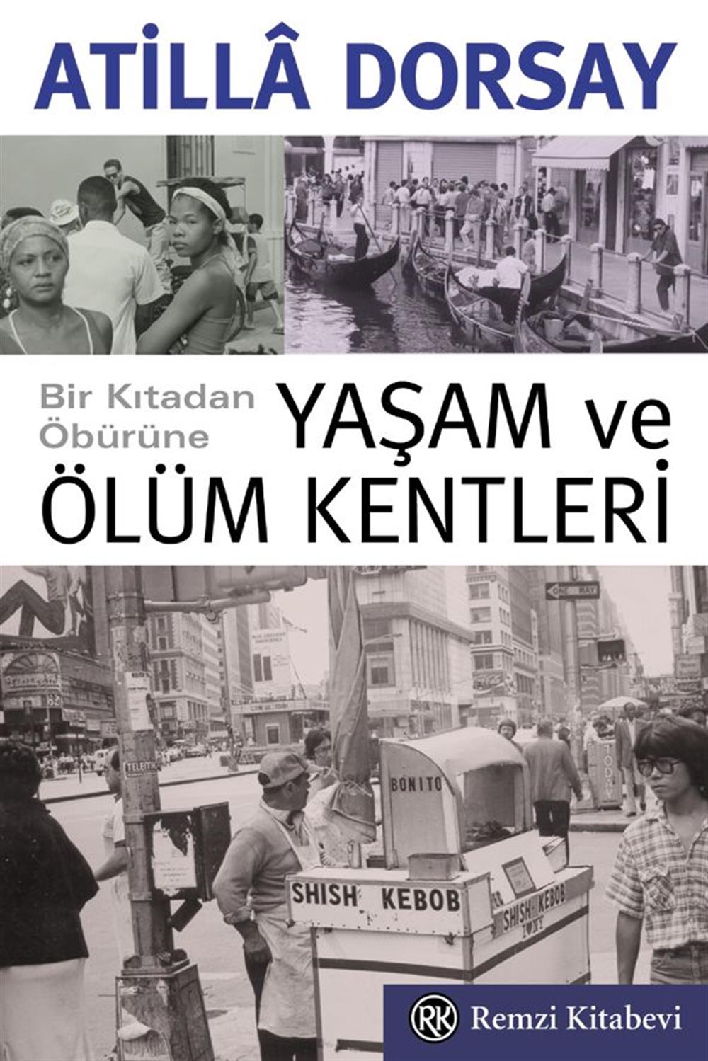 Yaşam Ve Ölüm Kentleri