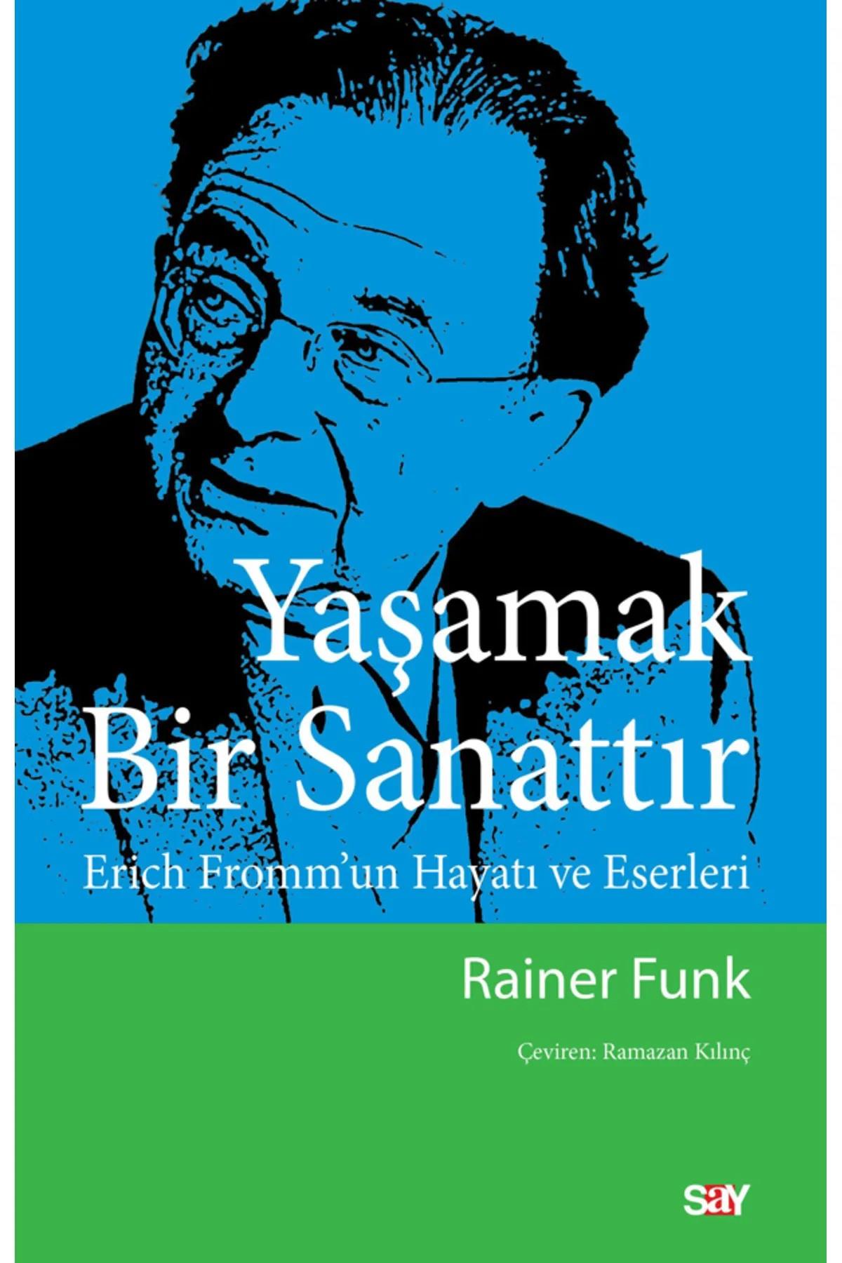 Yaşamak Bir Sanattır