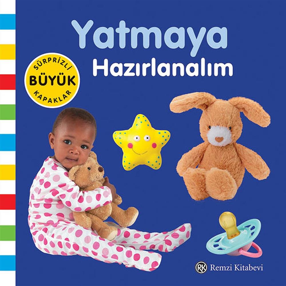 Yatmaya Hazırlanalım-Sürprizli Büyük Kapaklı  - Ciltli