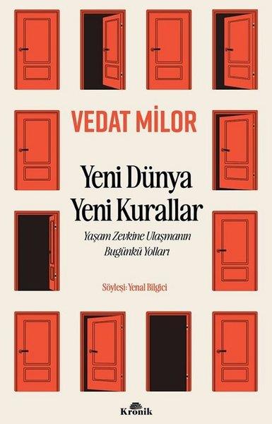 Yeni Dünya Yeni Kurallar  Yaşam Zevkine Ulaşmanın Bugünkü Yolları