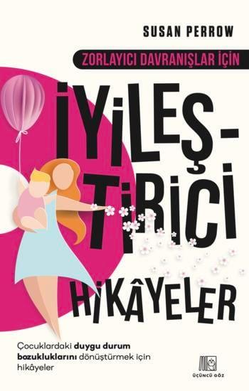Zorlayıcı Davranışlar İçin İyileştirici Hikâyeler