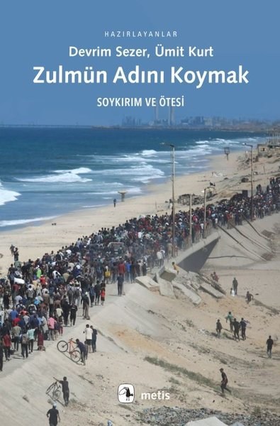 Zulmün Adını Koymak 