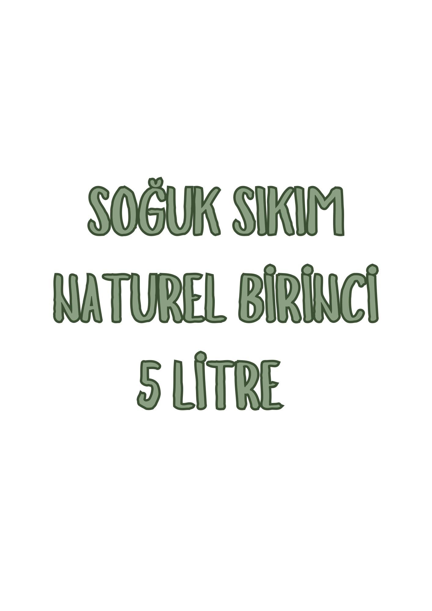 Soğuk Sıkım Naturel Birinci Zeytinyağı 5lt