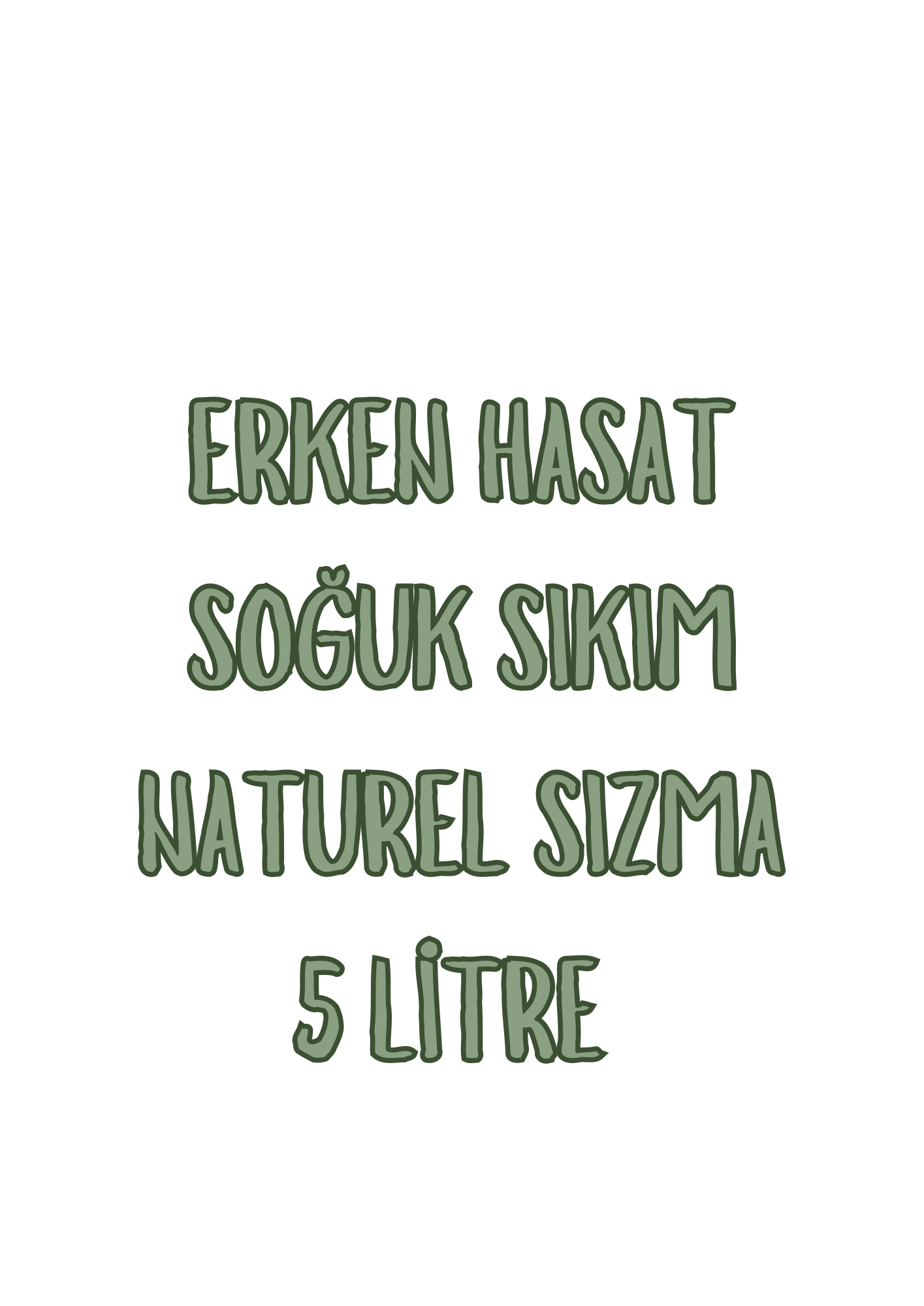 Erken Hasat Soğuk Sıkım Naturel Sızma Zeytinyağı 5lt