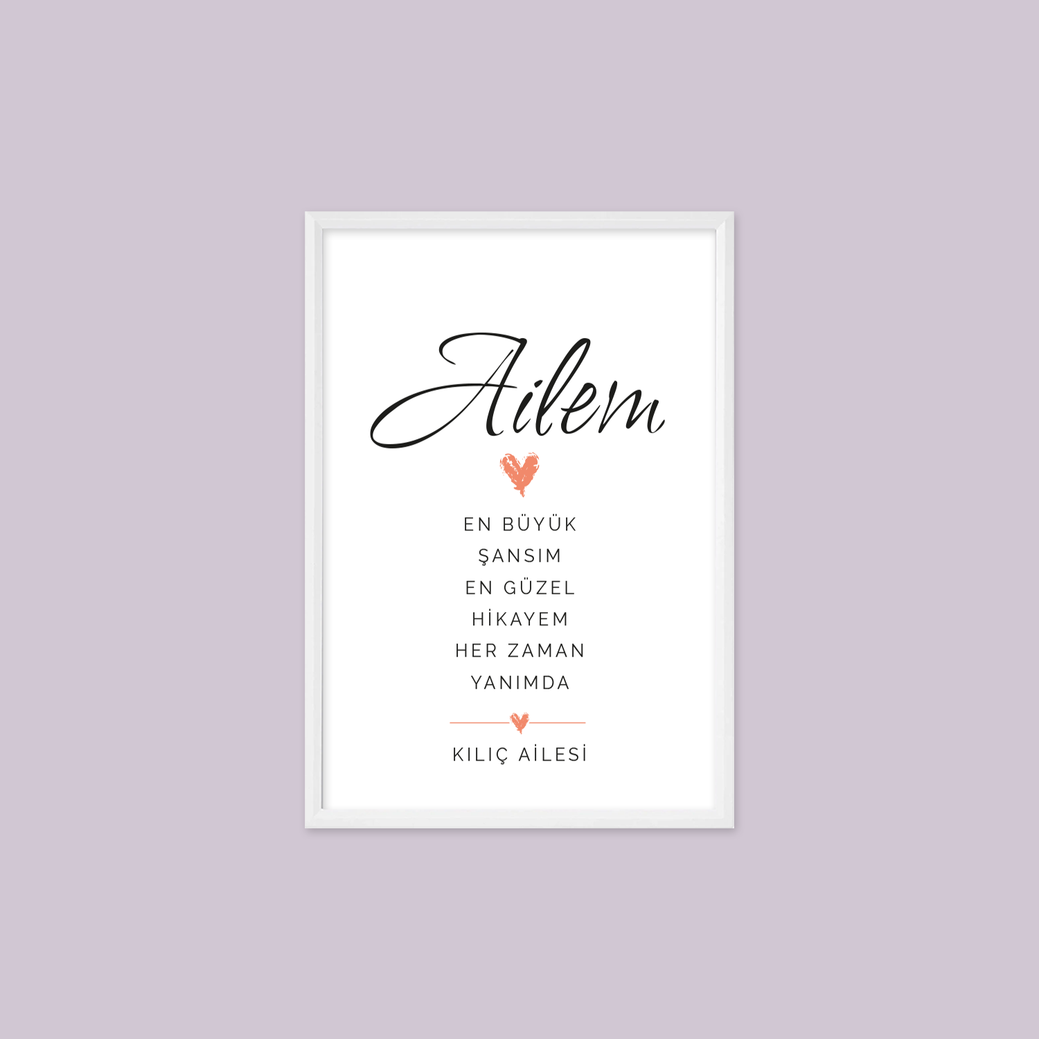 Kişiye Özel Ailem Tablosu – Aile İsimli Çerçeveli Tablo